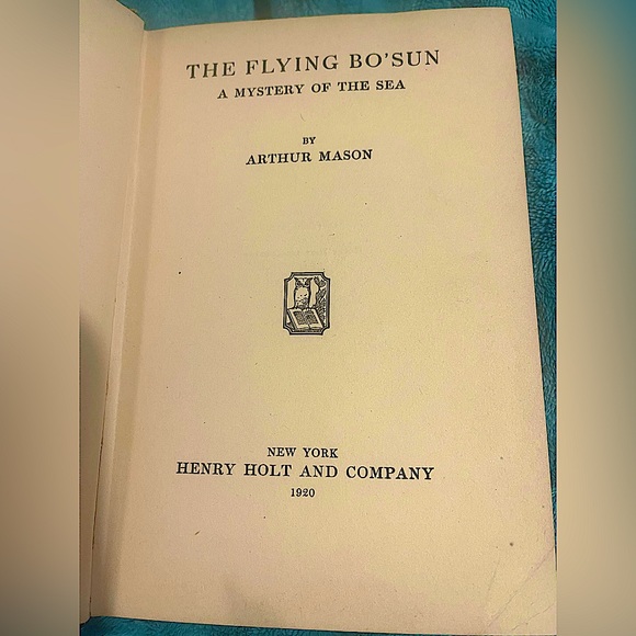 antique book flying Bosun mystery of the Sea HB 1920 1st ed very rare A. Mason - Picture 2 of 6